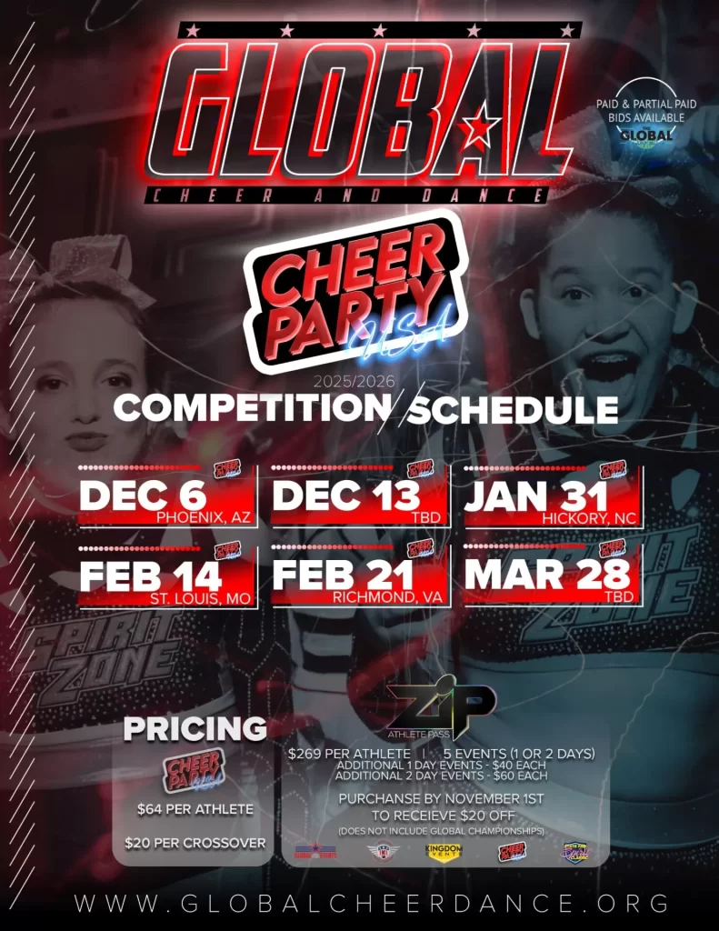 A promotional flyer for GLOBAL Cheer and Dance's 2025/2026 Cheer Party competition schedule, featuring cheerleading images, dates, locations, pricing, and event details at the bottom—join the ultimate party USA experience!.